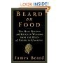 Beard on Food: The Best Recipes and Kitchen Wisdom from the Dean of American Cooking