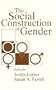 The Social Construction of Gender (Gender & Society Reader)