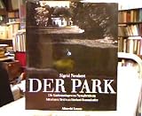 Der Park - Die Gartenanlagen zu Nymphenburg - Sigrid Neubert, Herbert. Rosendorfer