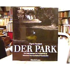 Der Park. Die Gartenanlagen zu Nymphenburg