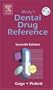 Mosbys Dental Drug Reference