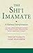 The Shi'i Imamate: A Fatimid Interpretation (Ismaili Texts and Translations)