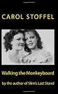 Walking the Monkeyboard
