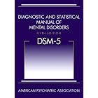 Buy Diagnostic and Statistical Manual of Mental Disorders, Fifth Edition (DSM-5) [Hardcover]