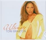 Ultimate Toni Braxton