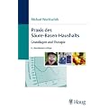 Praxis des S�ure-Basen-Haushaltes: Grundlagen und Therapie