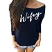 XYL Women Fashion Wifey Round Collar Long Sleeve T-shirt