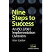 Nine Steps to Success: an ISO 27001 Implementation Overview