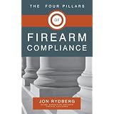The Four Pillars of Firearm Compliance