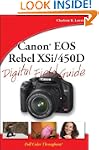 Canon EOS Rebel XSi/450D Digital Fiel...