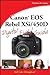 Canon EOS Rebel XSi / 450D Digital Field Guide