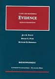 Evidence, 11th, 2012 Supplement (University Casebook)