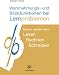 Wahrnehmungs- und Blickfunktionen bei Lernproblemen: Besser werden im Lesen - Rechnen - Schreiben