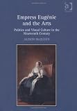 Empress EugÃ©nie and the Arts