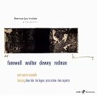 Click here to buy Farewell Walter Dewey Redman by  Mark Masters Ensemble and Oliver Lake .