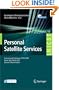 Personal Satellite Services: International Conference, PSATS 2009, Rome, Italy, March 18-19, 2009, Revised Selected Papers (Lecture Notes of the ... and Telecommunications Engineering)