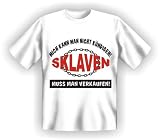 Sklaven muss man verkaufen - T-Shirt L - T-Shirt XL