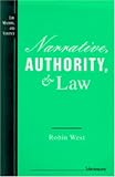 Narrative, Authority, and Law (Law, Meaning, and Violence)