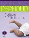 J'&eacute;l&egrave;ve mon enfant