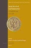 Jesuit survival and restoration : a global history, 1773-1900