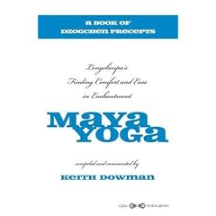 Maya Yoga - Dzogchen Precepts