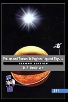 Vectors and Tensors in Engineering and Physics: Second Edition