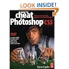 How to Cheat in Photoshop CS5: The art of creating realistic photomontages