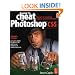 How to Cheat in Photoshop CS5: The art of creating realistic photomontages