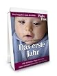 Baby Date - Das erste Jahr - Der Ratgeber zum Abrei�en
