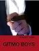 Gitmo Boys