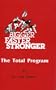 Bigger Faster Stronger: The Total Program (Eighth Edition)