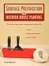 Surface Preparation for Interior House Painting
