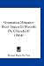 Gramatica Hispano-Bicol Segun El Metodo De Ollendorff (1904) (Spanish Edition)