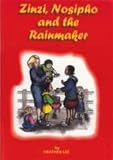 The Zinzi, NoSipho and the Rainmaker (Elephant Books: the Storyteller Series)