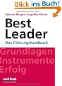 BestLeader: Das F�hrungshandbuch. Grundlagen - Instrumente - Erfolg