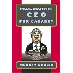 Paul Martin: CEO for Canada?