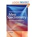 Mass Spectrometry: Principles and Applications