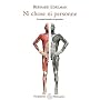 Ni chose, ni personne : Le corps humain en question