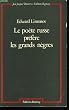 Le poete russe prefere les grands negres