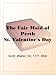 The Fair Maid of Perth Or, St. Valentine's Day