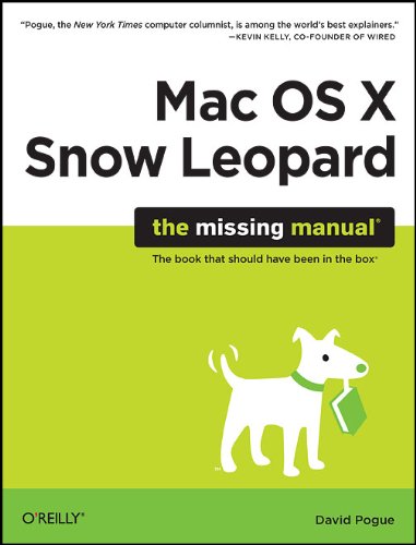 Mac OS X Snow Leopard: The Missing Manual