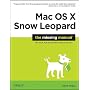 Mac OS X Snow Leopard: The Missing Manual (Missing Manuals)