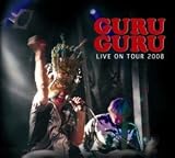 CD - Live on Tour 2008 von Guru Guru