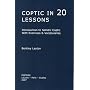 Coptic in 20 Lessons: Introduction to Sahidic Coptic with Exercises and Vocabularies