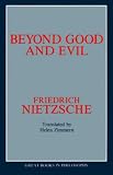 Beyond Good and Evil (087975558X) by Nietzsche, Friedrich Wilhelm