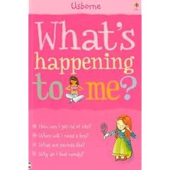What's Happening to Me? (Girls Edition) (What's Happening to Me?)