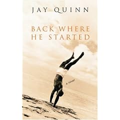 Back Where He Started: A Novel