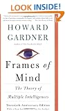 Frames of Mind: The Theory of Multiple Intelligences