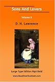 Sons And Lovers Volume II (Large Print)