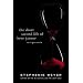 The Short Second Life of Bree Tanner: An Eclipse Novella